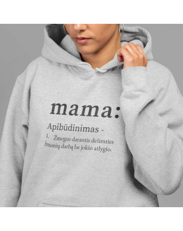 Džemperis su užrašu "Mama:...
