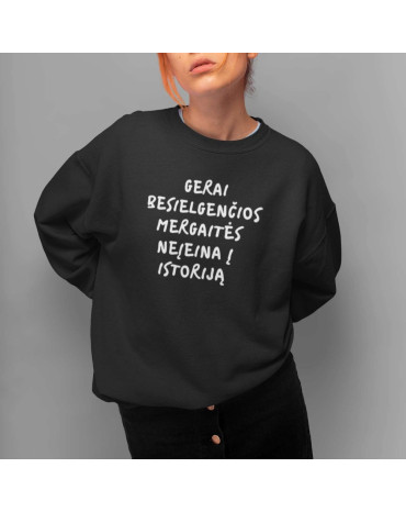 Džemperis su užrašu "Gerai...