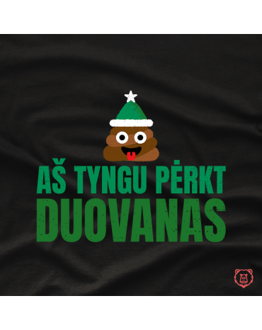 Marškinėliai su užrašu "Aš...