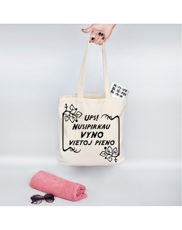 Organinis krepšelis "Ups! Nusipirkau vyno vietoj pieno"