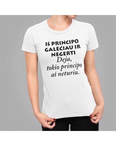 Marškinėliai su užrašu "Iš...