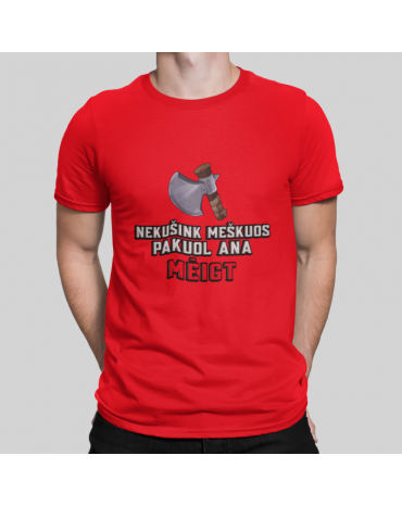Marškinėliai su užrašu...